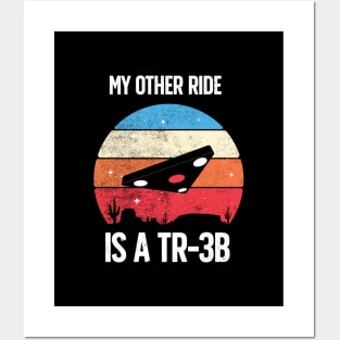 My Other Ride is a TR-3B Black Manta Triangle UFO Posters and Art